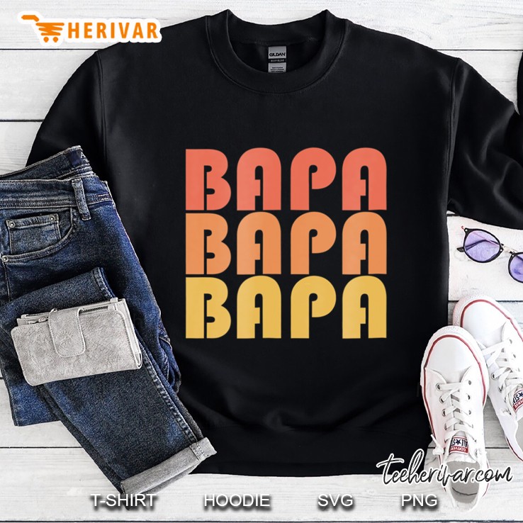 Retro Bapa Shirt Vintage Typography 1970S Gift Sweatshirt