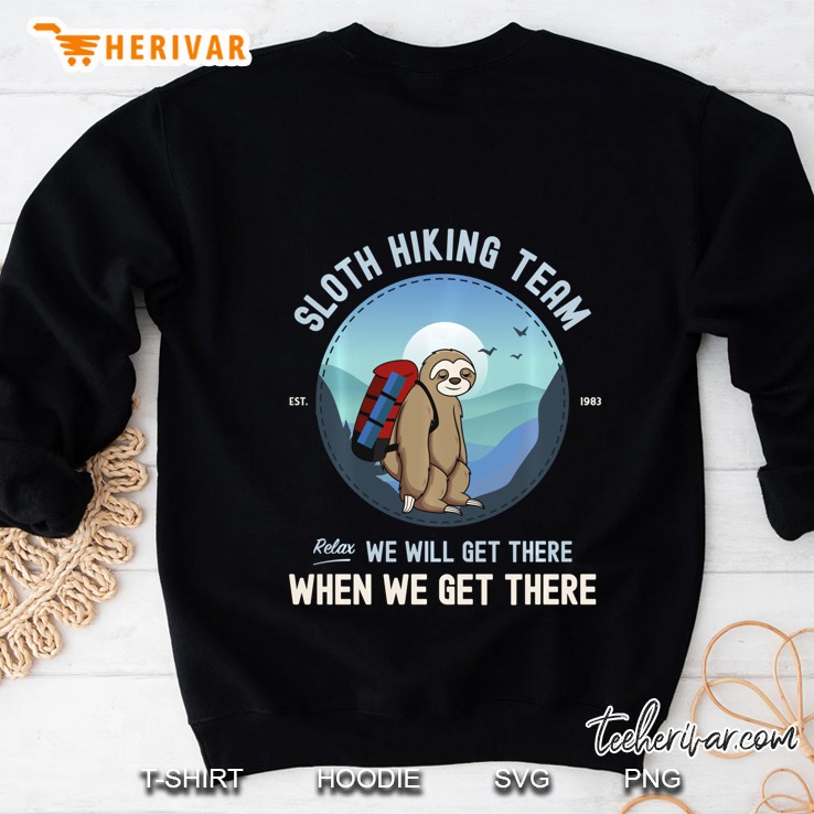 Sloth Hiking Shirt, Sloth Hiking Team Mugs