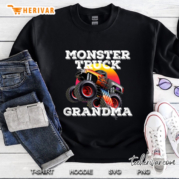 Womens Funny Grandma Monster Truck Idea For Birthday Party Sweatshirt