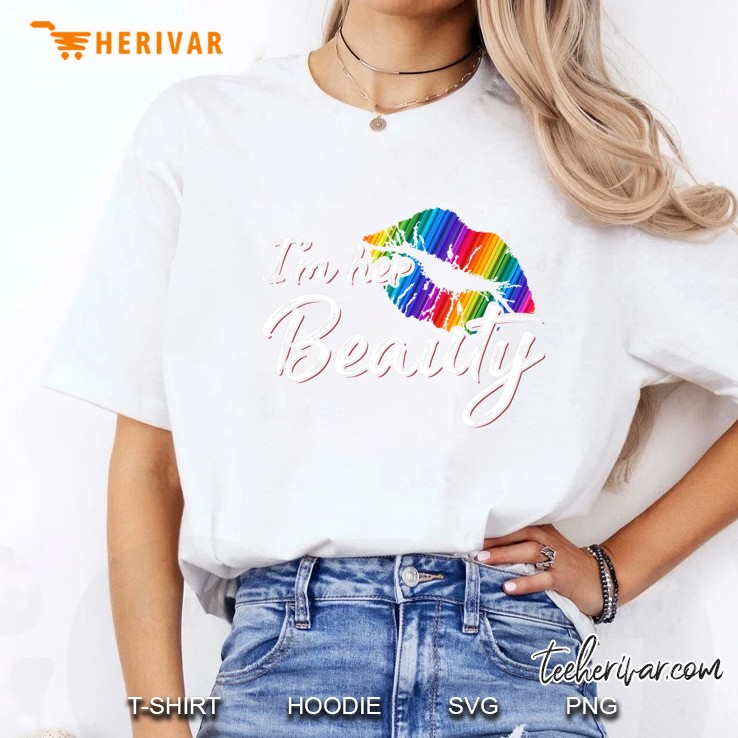 Im Her Beauty Lgbt Hoodie