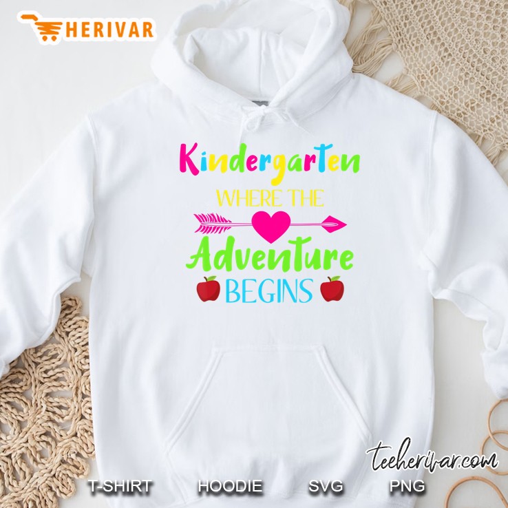Kindergarten Where The Adventure Begins Kinder Teacher Gift Hoodie