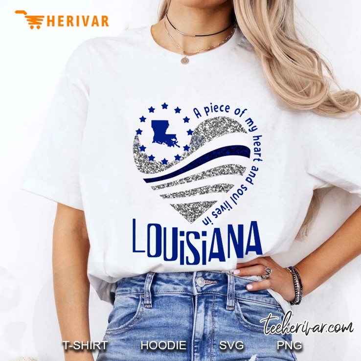 A Piece Of My Heart And Soul Lives In Louisiana Ladies Tee