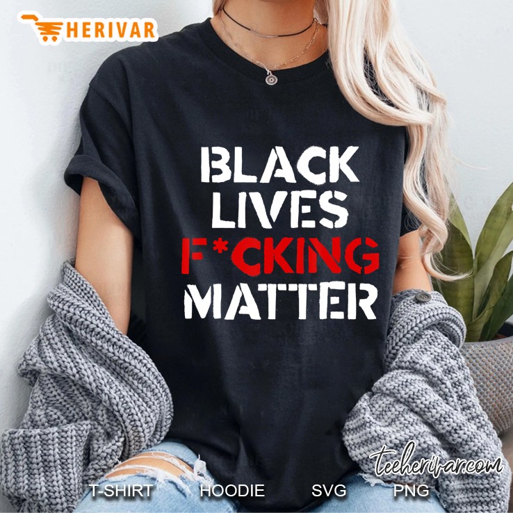 Black Lives Fcking Matter - Peaceful Protest Inequality Rise Ladies Tee