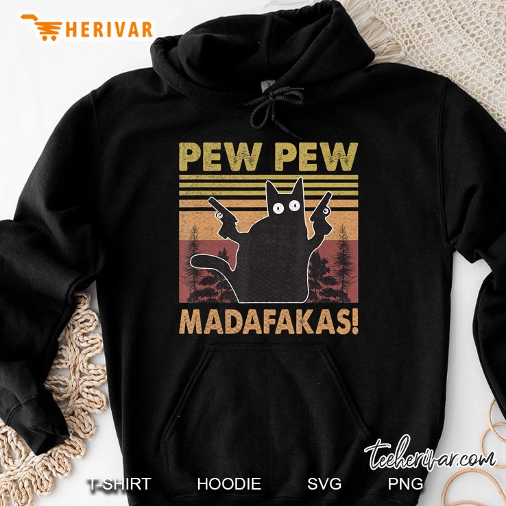 Cat Vintage Pewpewpew Madafakas Cat Crazy Pew Vintage Funny Hoodie