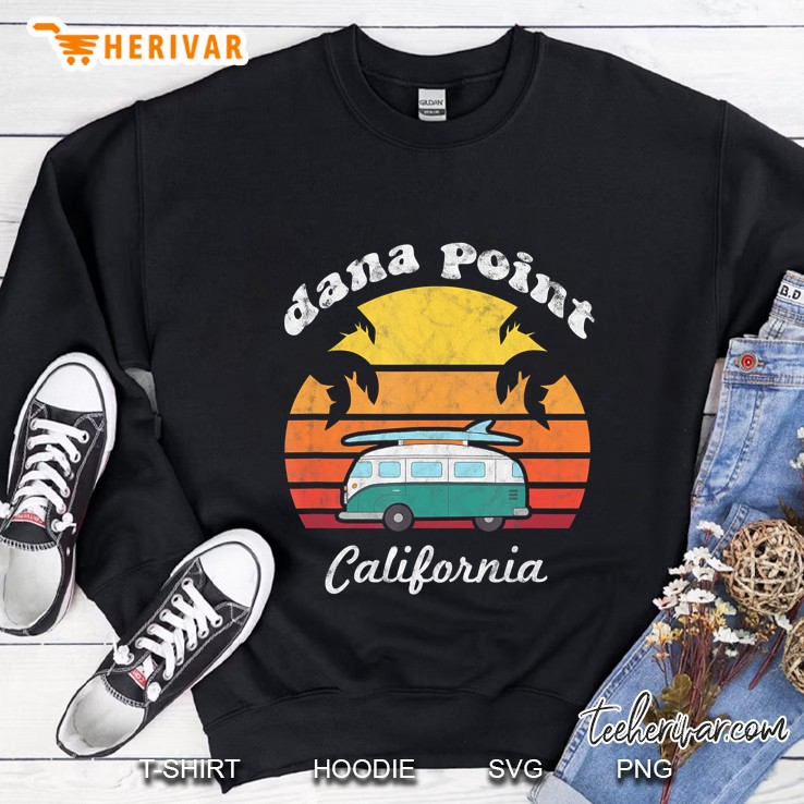 Dana Point Souvenir Retro California Men Women Gifts Sweatshirt