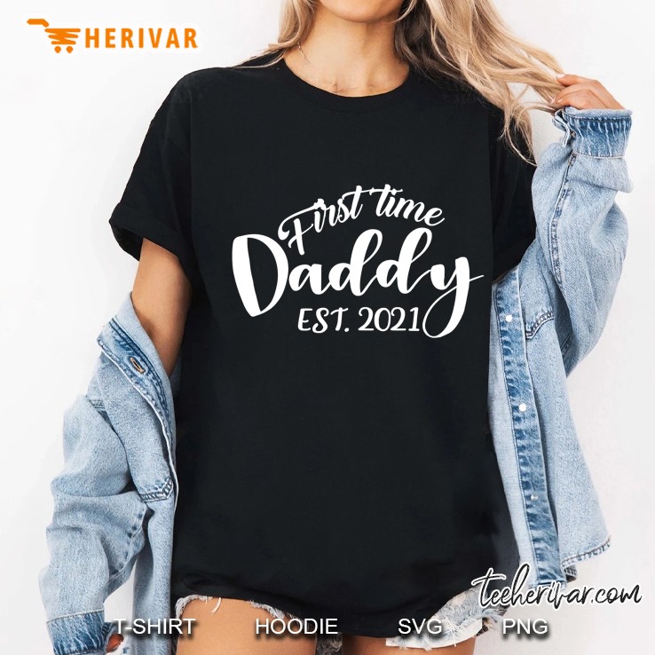 First Time Daddy Est. 2021 Ladies Tee