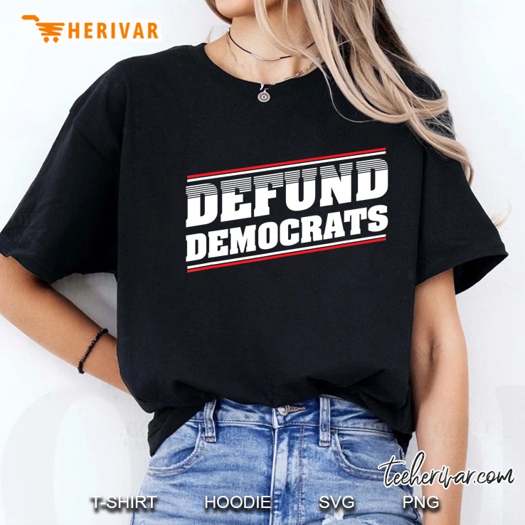 Funny 2020 Election Defund Democrats Ladies Tee