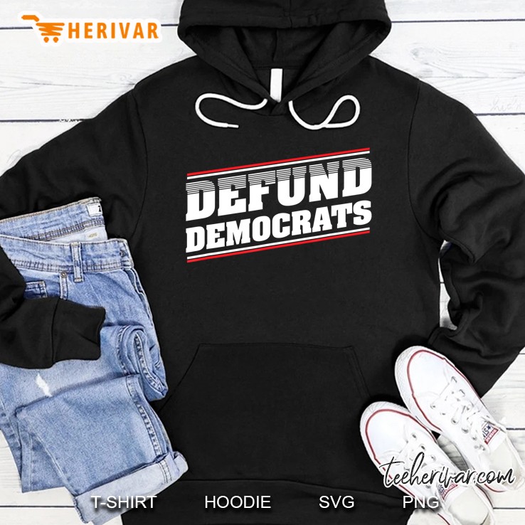 Funny 2020 Election Defund Democrats Hoodie
