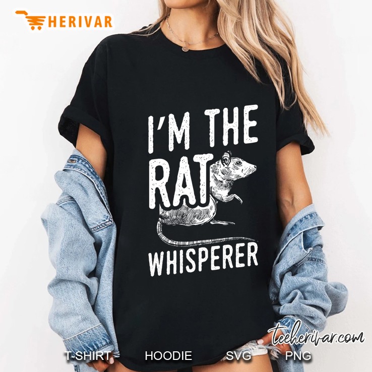 Funny Rats Design I'm The Rat Whisperer Hoodie