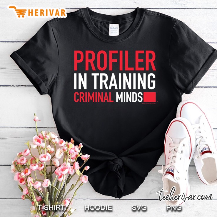 Criminal Minds Profiler In Training Shirt