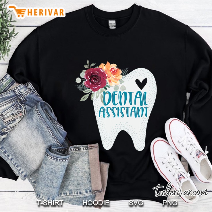 Dental Assistant Pretty Tooth With Flowers Sweatshirt