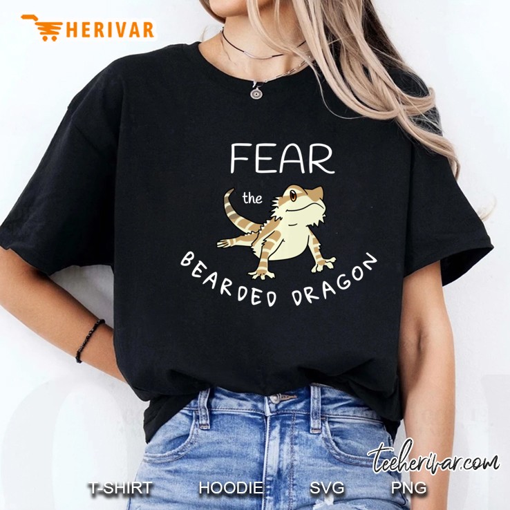 Fear The Bearded Dragon Funny Gift Pull Over Ladies Tee