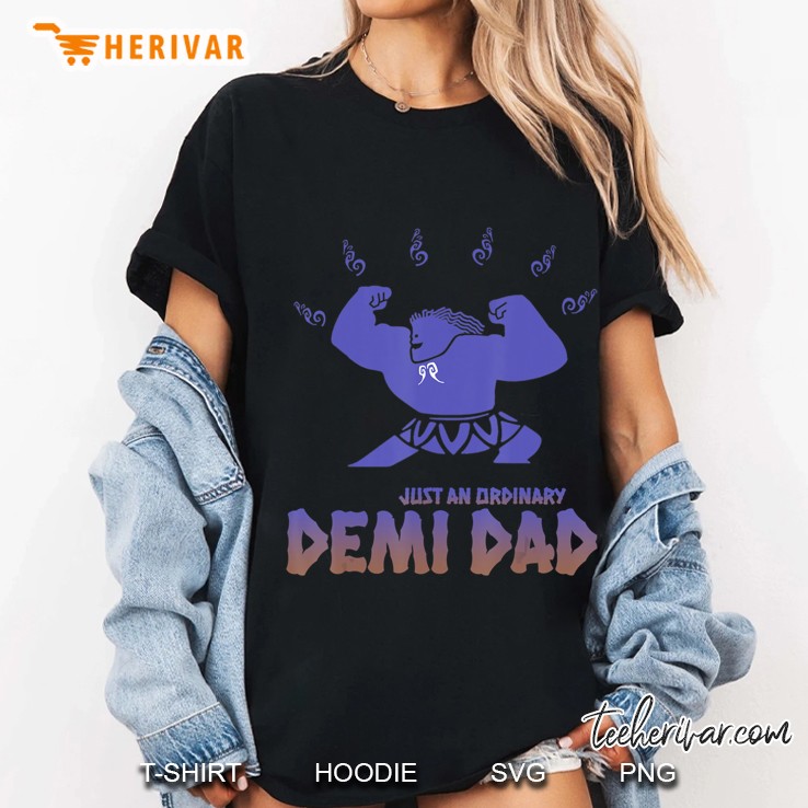 Funny Demi God - Perfect Gift For Dads Ladies Tee