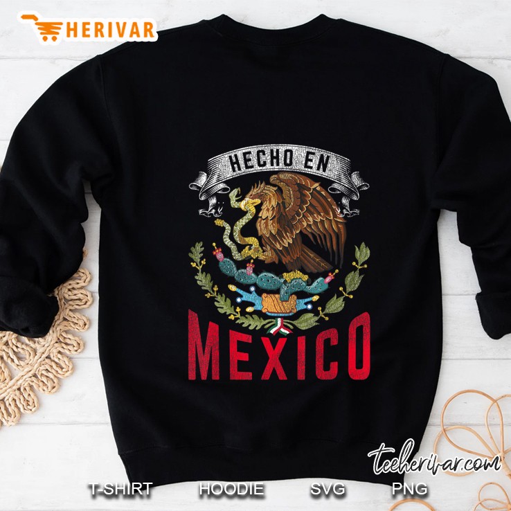 Hecho En Mexico Sweatshirt