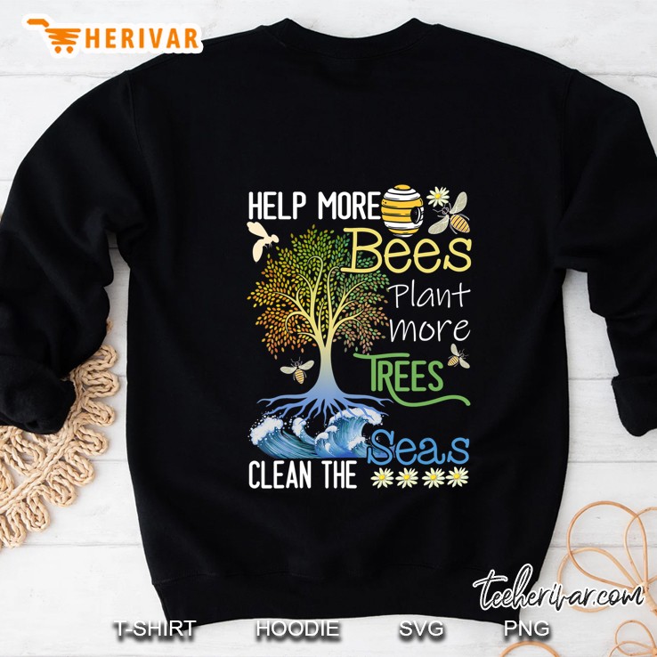 Help More Bees Plant More Trees Clean The Seas Mugs