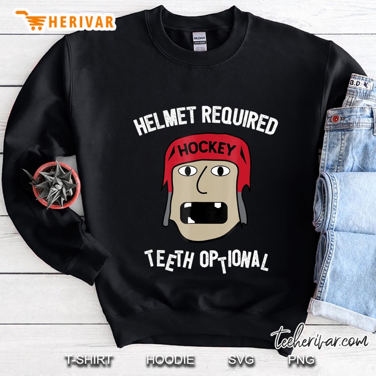 Hockey Youth Funny Helmet Required Teeth Optional Sweatshirt