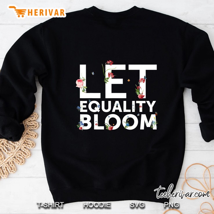 Let Equality Bloom Human Rights Support Men Women Mugs