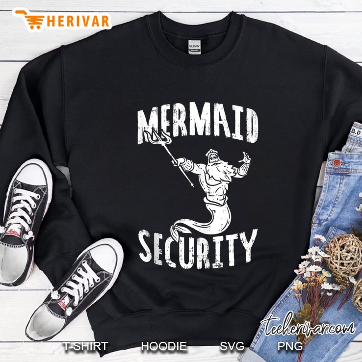 Mermaid Security Poseidon Guard Birthday Pool Party Mer-Dad Sweatshirt