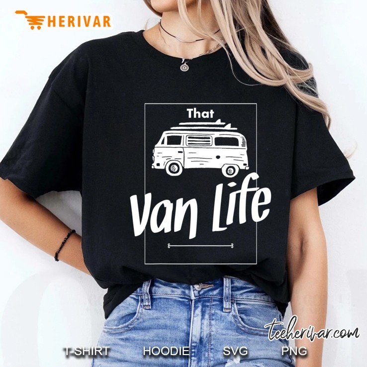 Van Life For Men Women Boys Girls Kid Retro Gift Hoodie