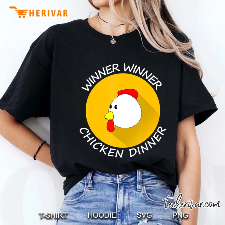 Winner Winner Chicken Dinner Tshirt Hoodie