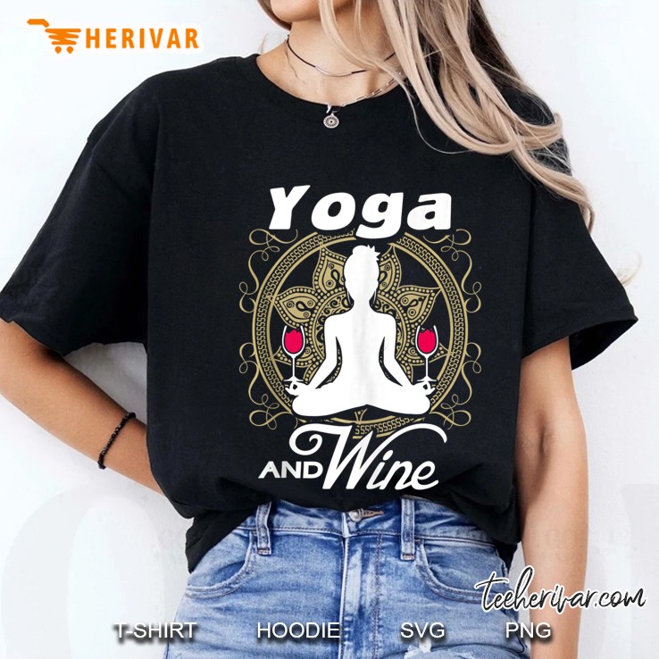 Yoga And Wine Funny Yoga Lovers Ladies Tee