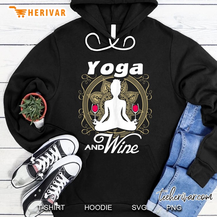 Yoga And Wine Funny Yoga Lovers Hoodie