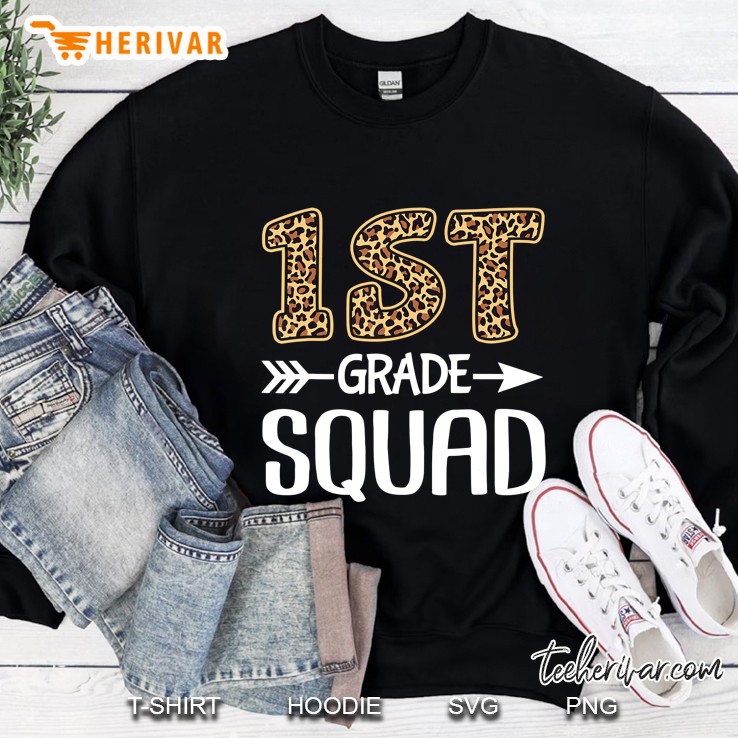 1St Grade Squad Leopard Gift First Grade Teacher Student Sweatshirt