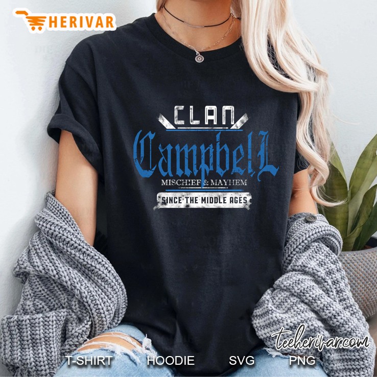 Clan Campbell - Mischief And Mayhem Since The Middle Ages Ladies Tee