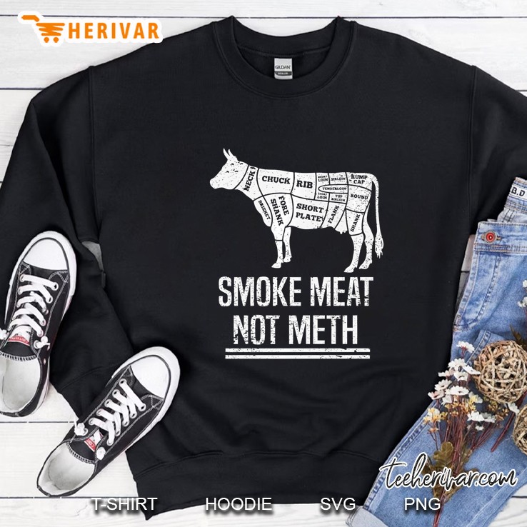 Funny Bbq Smoke Meat Not Meth Anti Drug Barbecue Grilling Premium Sweatshirt