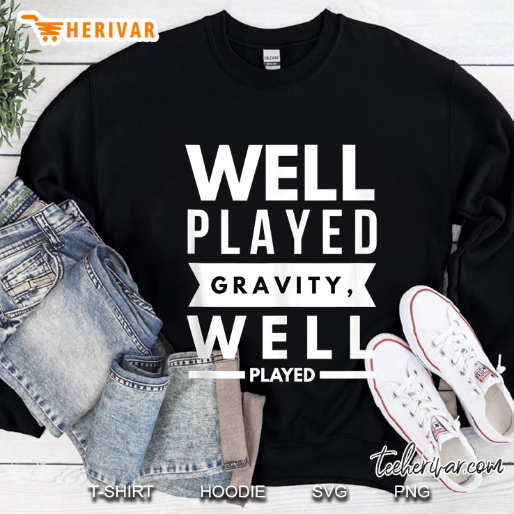 Funny Fail Gravity Post Surgery Gag Gifts Get Well Soon Gift Sweatshirt