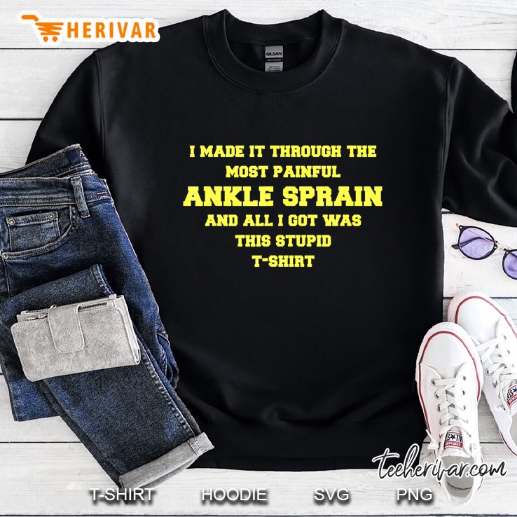 Get Well Soon Ankle Sprain - Recovery Gift Gag Funny Sweatshirt