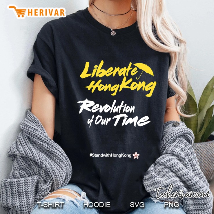 Liberate Hong Kong Revolution Of Our Times Support Hk Ladies Tee