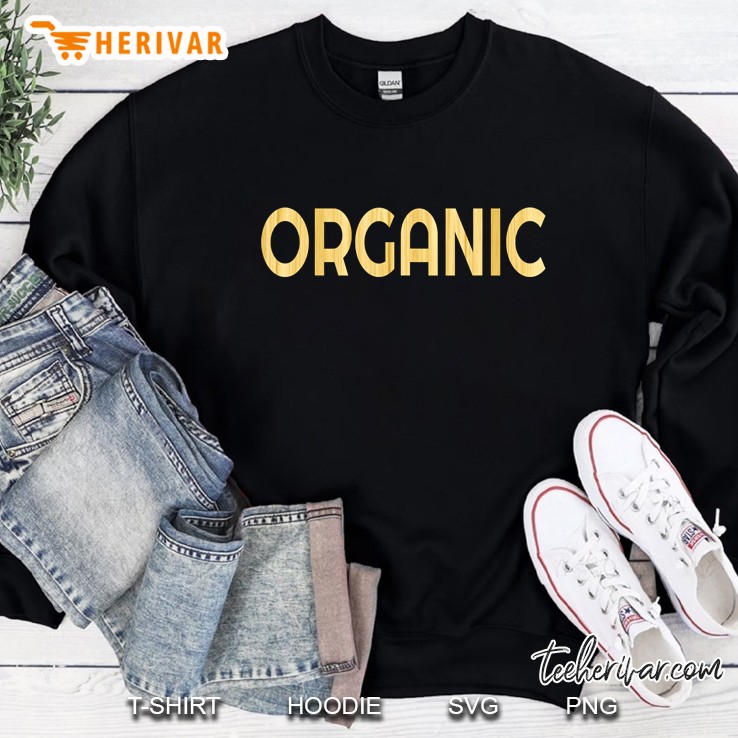 One Word Phrase Shirt That Says Organic Mugs