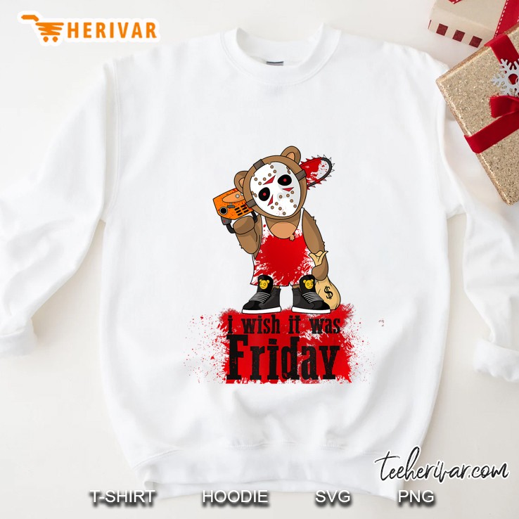 I Wish It Was Friday Parody Horror Hockey Teddy Bear Sweatshirt