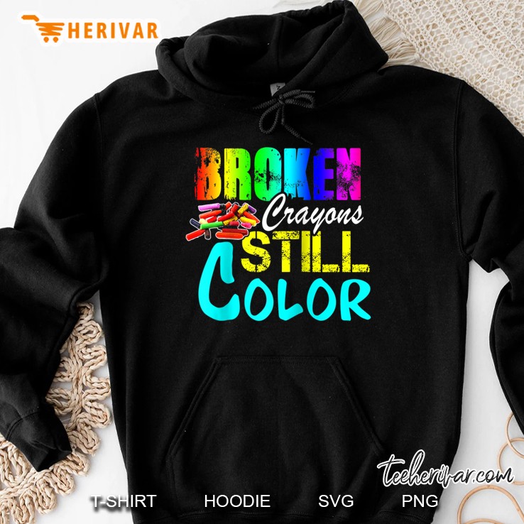 Broken Crayons Still Color Art Teacher Retirement Tee Shirt Raglan Baseball Tee Hoodie