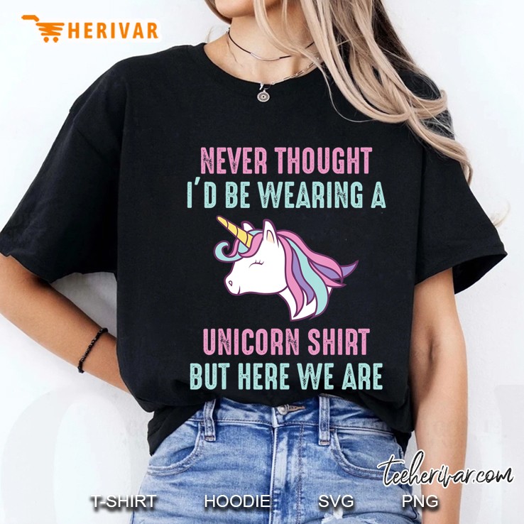 Never Thought I