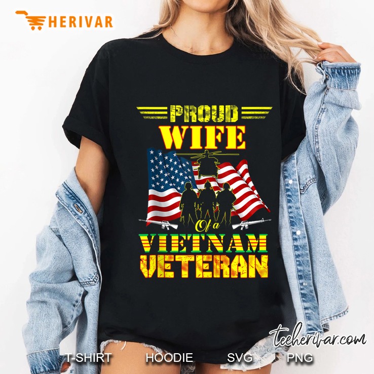 Proud Wife Of A Vietnam Veteran Gift For Veteran Tank Top Hoodie