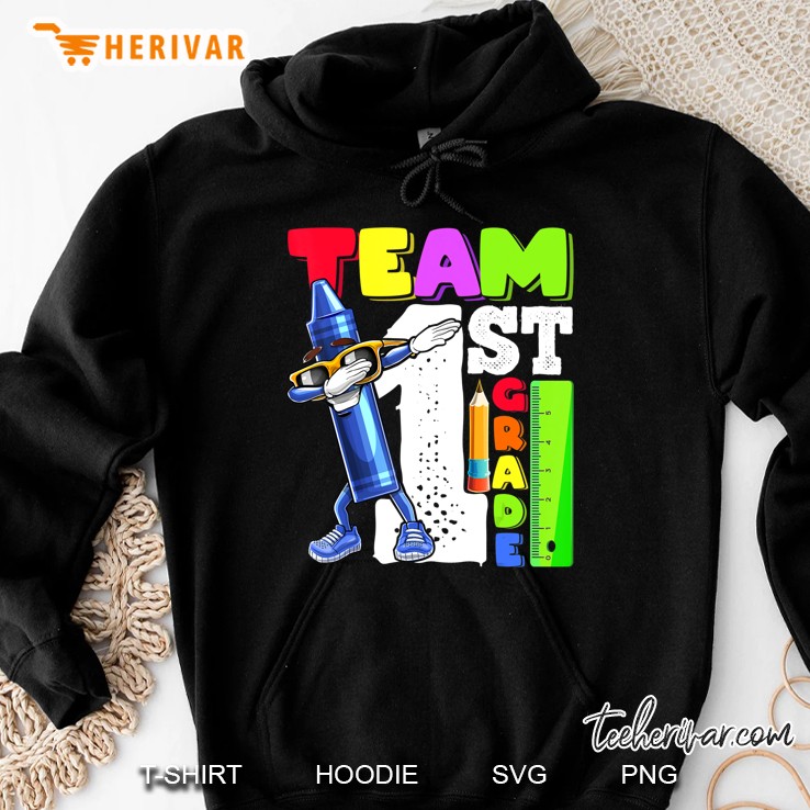 Team 1St Grade Dabbing Crayon Back To School Shirt Kids Gift Hoodie
