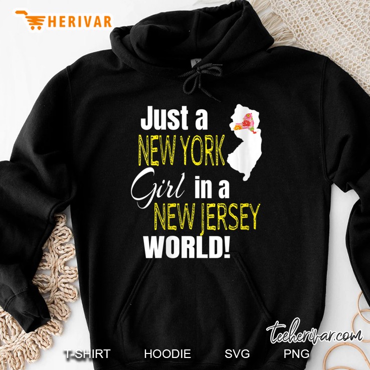 Womens Just A New York Girl In A New Jersey World Cute Gift V-Neck Hoodie