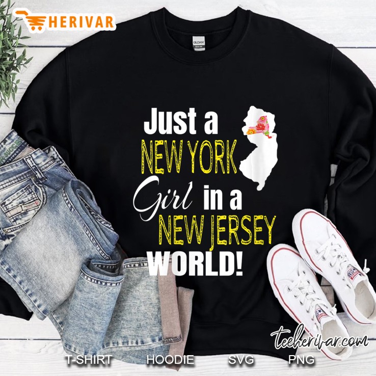 Womens Just A New York Girl In A New Jersey World Cute Gift V-Neck Sweatshirt