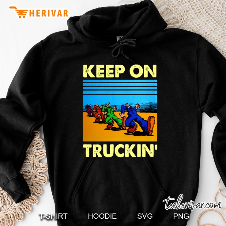 Keep On Truckin