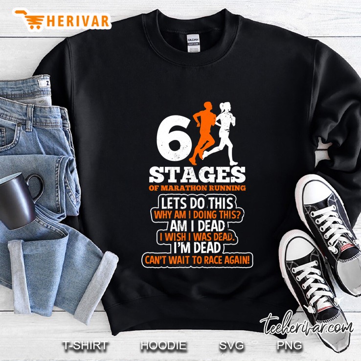 26.2 Running Shirt 6 Stages Of Marathon Gift Sweatshirt