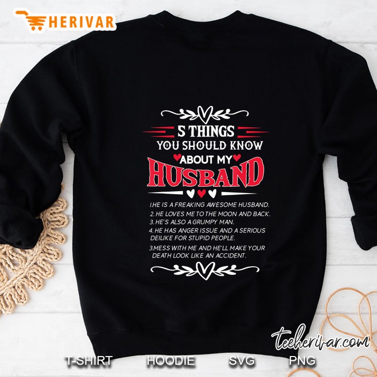 5 Things You Should Know About My Husband Funny Sweatshirt