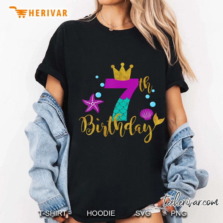 Birthday Mermaid For 7 Years Old Tee Gift For Girls Ladies Tee