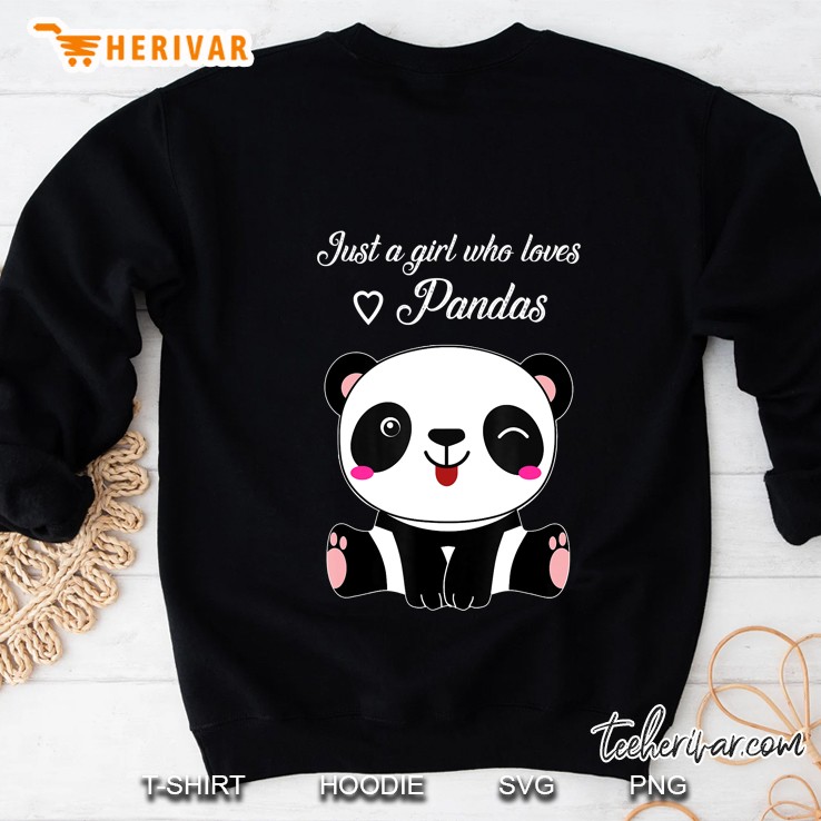Cute Panda Shirt Just A Girl Who Loves Pandas Sweatshirt