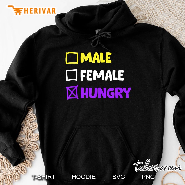 Hungry Nonbinary - Pride Lgbtq - Transgender Hoodie