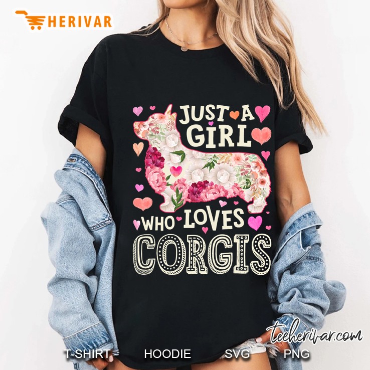 Just A Girl Who Loves Corgis Dog Silhouette Flower Floral Ladies Tee