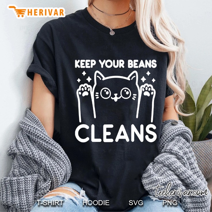 Keep Your Beans Cleans Cat Ladies Tee