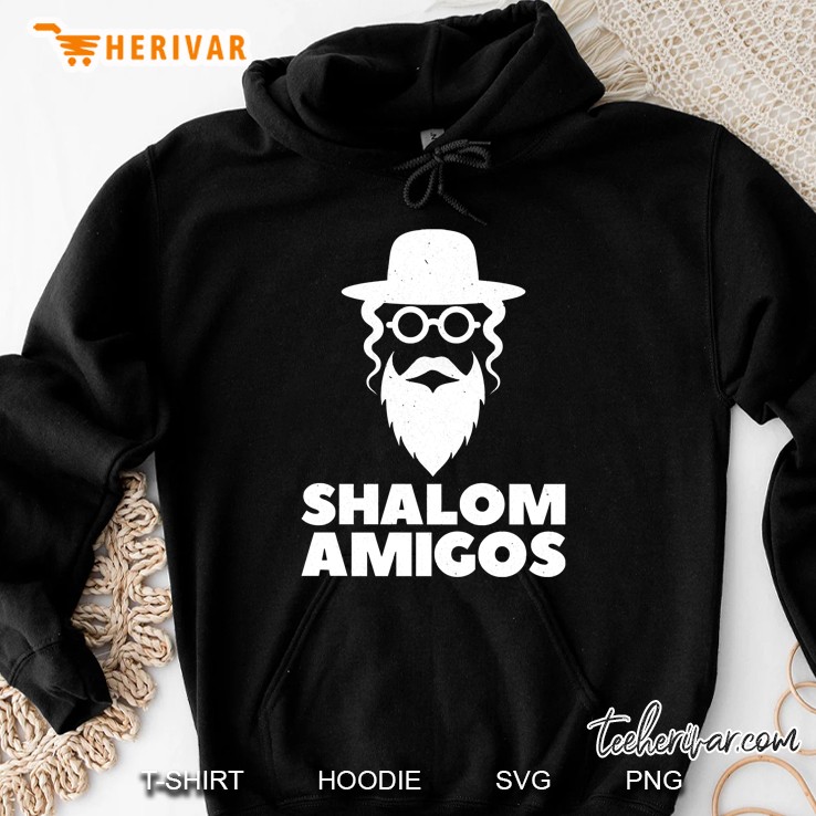 Shalom Amigos Funny Hebrew Jewish Spanish Hoodie