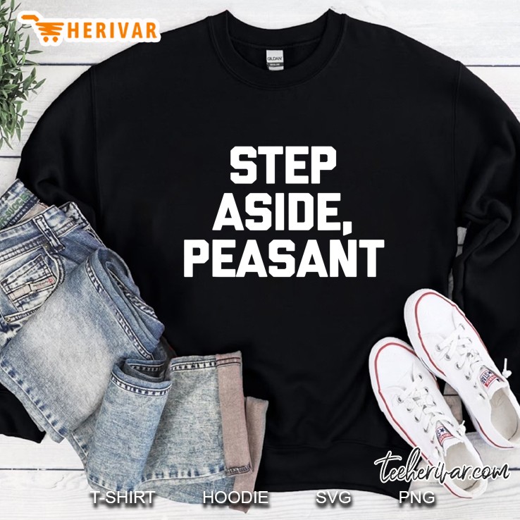 Step Aside, Peasant Funny Saying Sarcastic Novelty Mugs